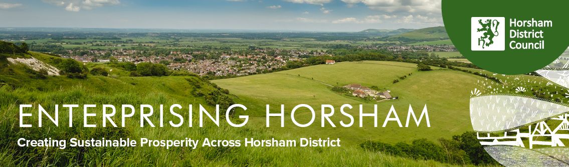 Enterprising Horsham: Creating sustainable prosperity across Horsham District